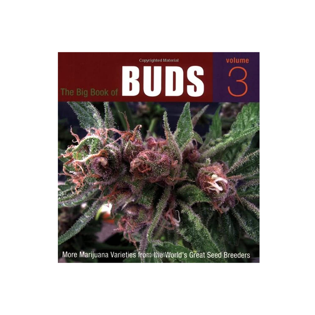 The Big Book of Buds Volume 3