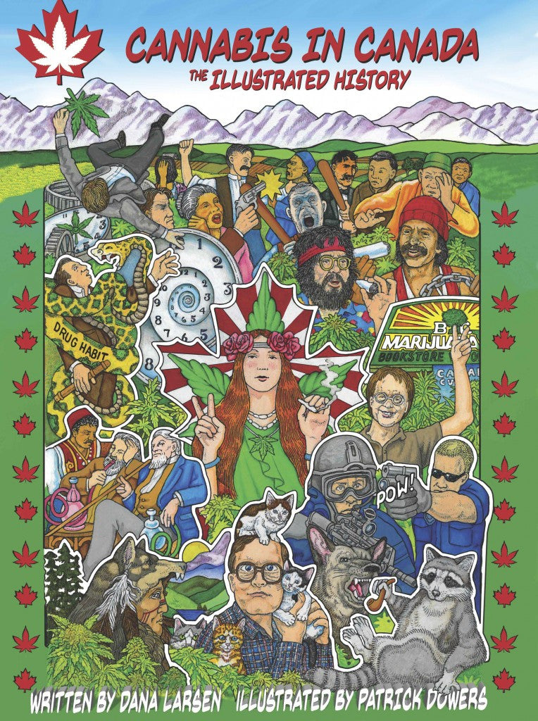 Cannabis in Canada - The Illustrated History