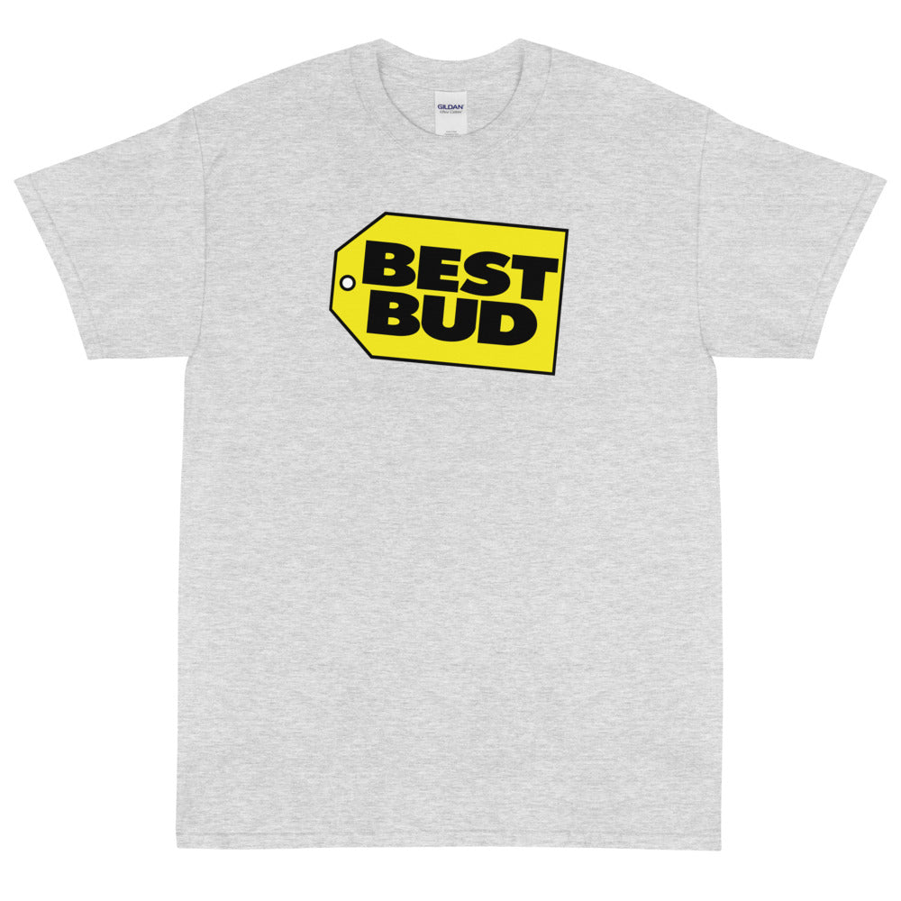 Best Bud T-Shirt