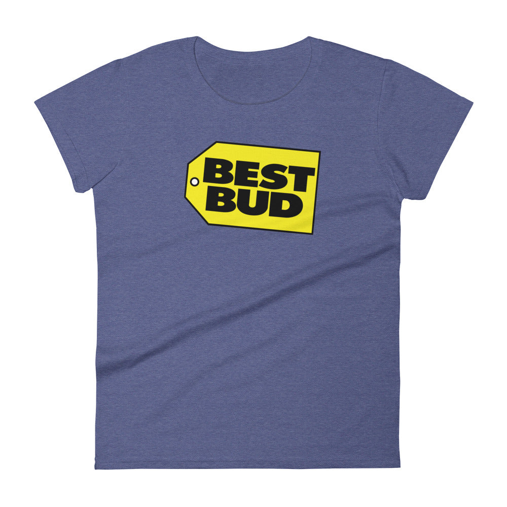 Best Bud T-Shirt - Women's